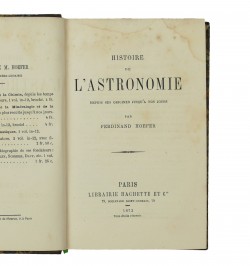 Histoire de l'astronomie, depuis ses origines jusqu'à nos jours.