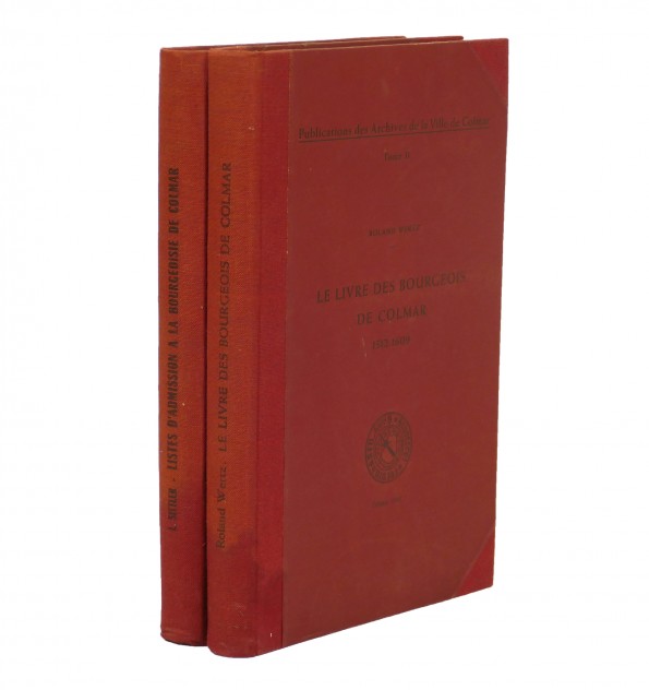 Les listes d'admission à la bourgeoisie de Colmar 1361-1494. Les listes d'admission à la bourgeoisie de Colmar 1361-1494.