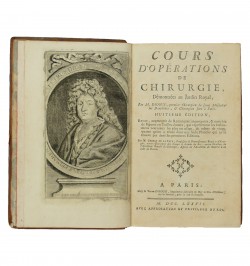 Cours d'opérations de chirurgie, démontrées au jardin royal.
