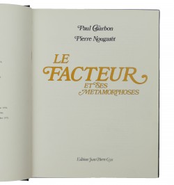 Le facteur et ses métamorphoses.