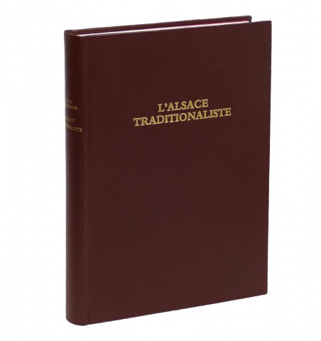 L'Alsace traditionaliste.