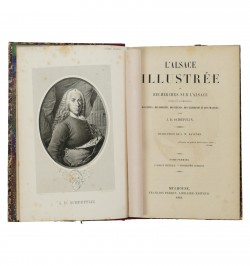 L'Alsace illustrée ou recherches sur l'Alsace pendant la domination des Celtes, des Romains,
