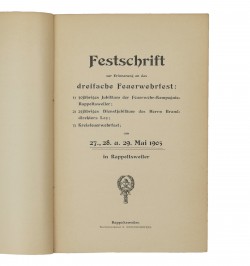 Festschrift zur Erinnerung an das dreifache Feuerwehrfest.