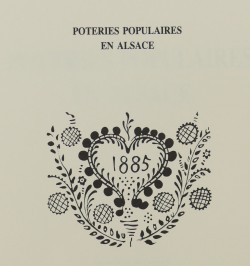 Poteries populaires d'Alsace.