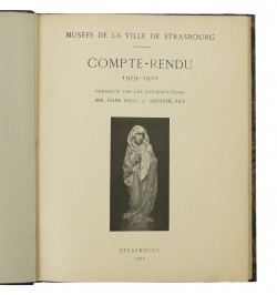 Musées de la Ville de Strasbourg. Comptes-rendus 1919-1931.