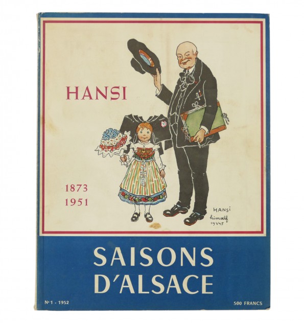 Saisons d'Alsace n°1 1952. Hansi 1873-1951. Saisons d'Alsace n°1 1952. Hansi 1873-1951.