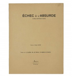 Échec à l'absurde : cinq expositions.
