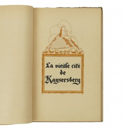 La vieille cité de Kaysersberg : histoire, visite et légendes.