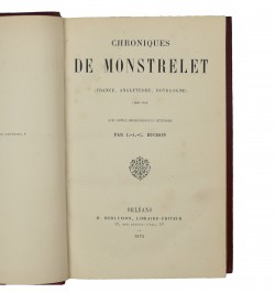 Chroniques de Monstrelet.