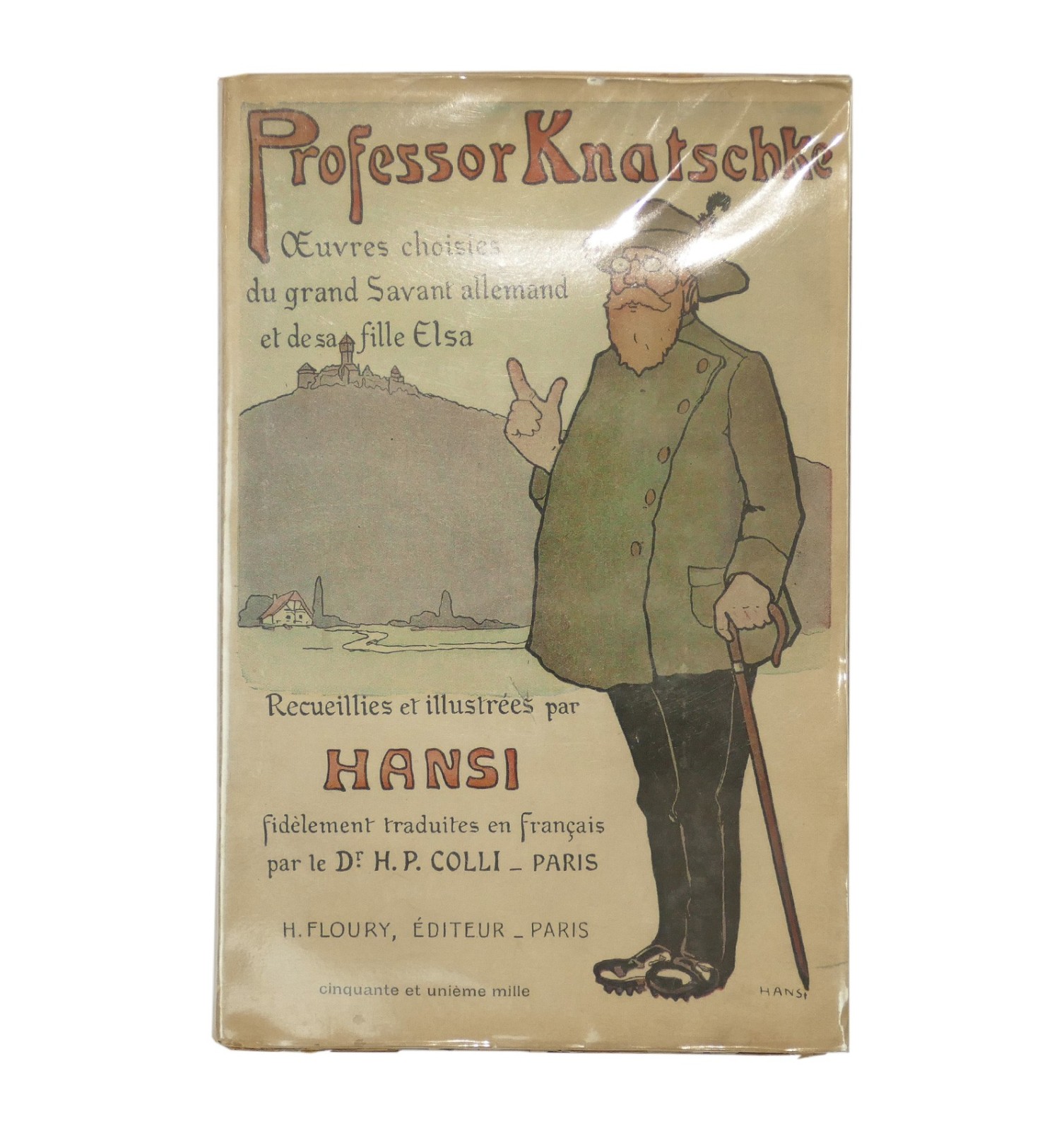 Professeur Knatschké. Oeuvres choisies du grand savant allemand et de sa fille Elsa.