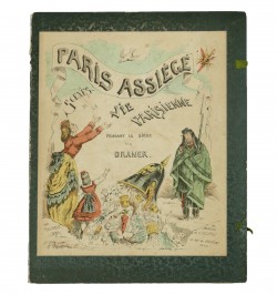 Souvenirs du Siège de Paris. Paris assiégé. Les soldats de la République.