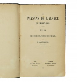 Les paysans de l'Alsace au Moyen-age : étude sur les cours colongères de l'Alsace.