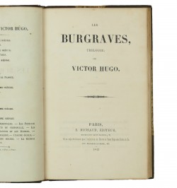 Les Burgraves. Trilogie.