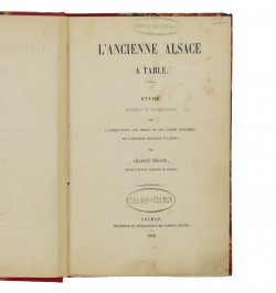 L'ancienne Alsace à table : étude historique et archéologique sur l'alimentation,