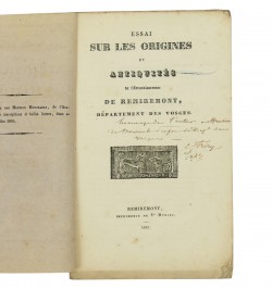 Essai sur les origines et antiquités de l'arrondissement de Remiremont, département des Vosges.