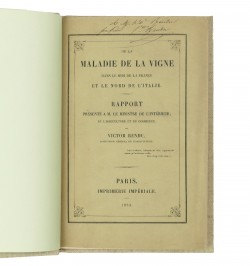 De la maladie de la vigne dans le midi de la France et le nord de l'Italie.