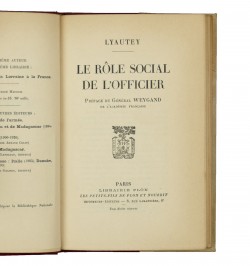 Le rôle social de l’officier. Préface du Général Weygand de l’Académie française.