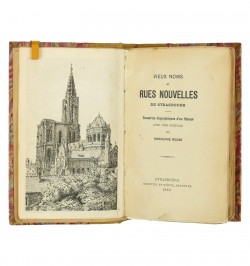 Vieux noms et rues nouvelles de Strasbourg : causeries biographiques d'un flâneur.