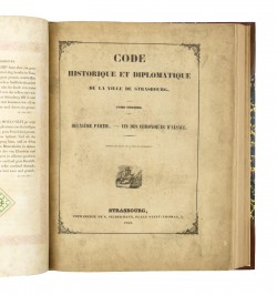 Code historique et diplomatique de la ville de Strasbourg.