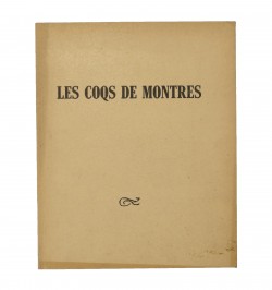 La Montre. Les coqs de montres. Les échappements à demi-recul, les échappements à repos - Les échappements libres à ancre.