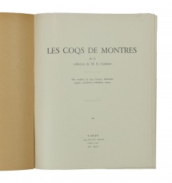 La Montre. Les coqs de montres. Les échappements à demi-recul, les échappements à repos - Les échappements libres à ancre.