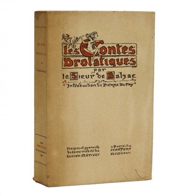 Les contes drolatiques par le Sieur de Balzac.