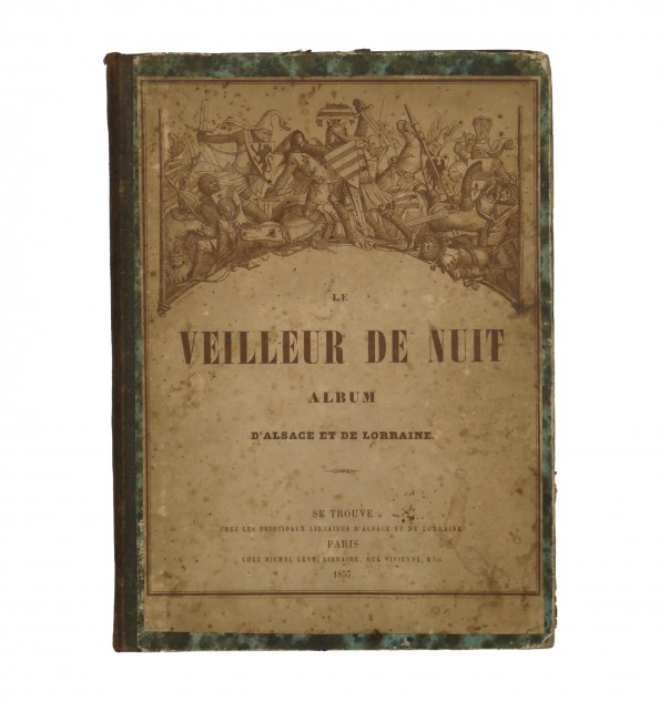 Le veilleur de nuit. Album d'Alsace et de Lorraine. Première année.