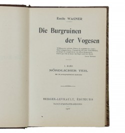 Die Burgruinen der Vogesen : Nördlicher Teil - Südlicher Teil.