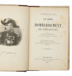 Guerre de 1870. Le siège et le bombardement de Strasbourg.