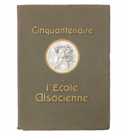 Cinquantenaire de l'École alsacienne 1874-1924.