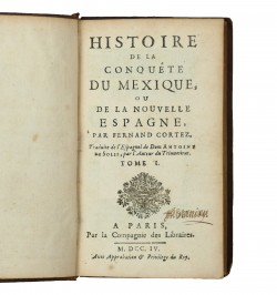 Histoire de la conquête du Mexique, ou de la Nouvelle Espagne.