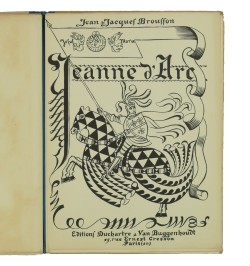 Jeanne d'Arc, son histoire racontée pour la jeunesse et illustrée dans le goût du quinzième siècle par Sigismond Olesiewicz.