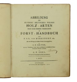 Abbildung der hundert deutschen wilden Holz-Arten...