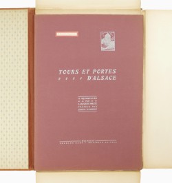Tours et portes d'Alsace. 12 aquarelles par J.-Jacques Waltz. Préface par Joseph Fleurent.