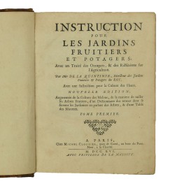 Instruction pour les jardins fruitiers et potagers, avec un traité des orangers, & des réflexions sur l'agriculture.