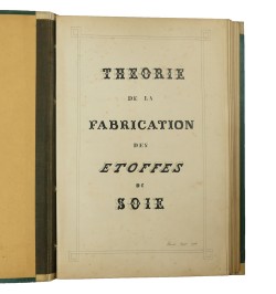 [Manuscrit] Théorie de la fabrication des étoffes de soie.