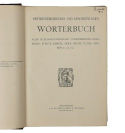 Ortsbeschreibendes und geschichtliches Wörterbuch aller in Elsass-Lothringen...