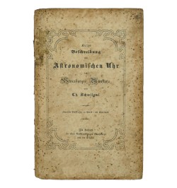 Kurze Beschreibung der Astronomischen Uhr des Strassburger Münsters.