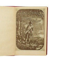 Guide du touriste dans la vallée de Sainte-Marie-aux-Mines et les environs.