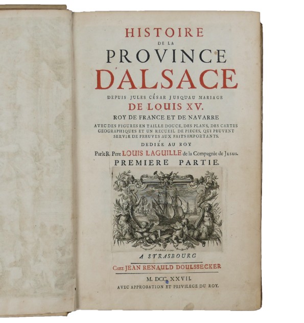 Histoire de la province d'Alsace depuis Jules César jusqu'au mariage de Louis XV. Histoire de la province d'Alsace depuis Jules César jusqu'au mariage de Louis XV.