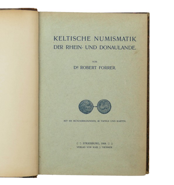 Keltische Numismatik der Rhein- und Donaulande. Keltische Numismatik der Rhein- und Donaulande.