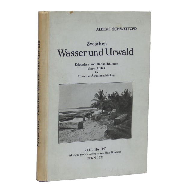 Zwischen Wasser und Urwald : Erlebnisse und Beobachtungen eines Arztes im Urwalde Äquatorialafrikas. Zwischen Wasser und Urwald : Erlebnisse und Beobachtungen eines Arztes im Urwalde Äquatorialafrikas.