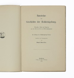Bausteine zur Geschichte der Hohkönigsburg. Urkunden, Akten und Regesten aus der Zeit des XV. bis XVII. Jahrhunderts.