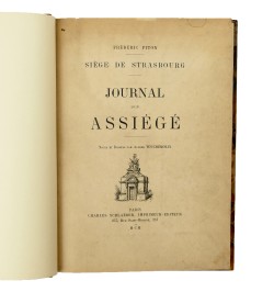 Siège de Strasbourg. Journal d'un assiégé. Notes et dessins par Alfred de Touchemolin.