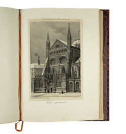Vues pittoresques de la cathédrale de Strasbourg, et détails remarquables de ce monument,...