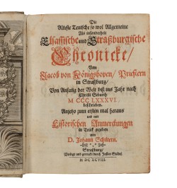 Die alteste teutsche so wol Allgemeine Als insonderheit Elsassische und Strassburgische Chronicke.