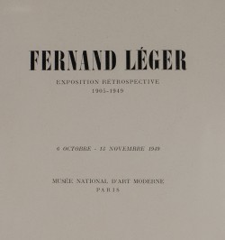 Fernand Léger. Exposition rétrospective, 1905-1949.