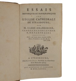 Essais historiques et topographiques sur l’église cathédrale de Strasbourg.