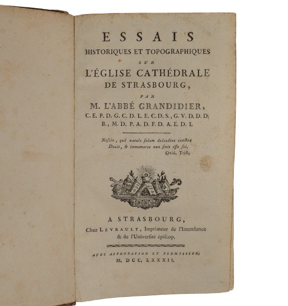 Essais historiques et topographiques sur l’église cathédrale de Strasbourg. Essais historiques et topographiques sur l’église cathédrale de Strasbourg.