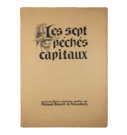 Les sept péchés capitaux. Neuf eaux-fortes originales gravées par Richard Brunck de Freundeck.